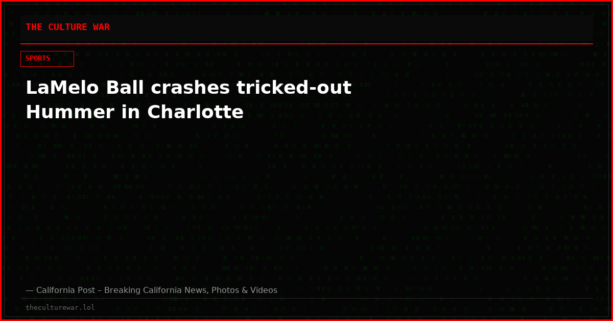 LaMelo Ball crashes tricked-out Hummer in Charlotte