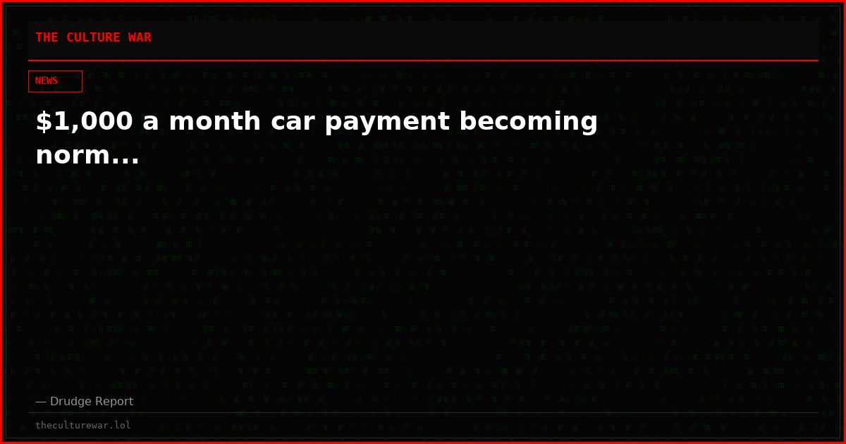 $1,000 a month car payment becoming norm...