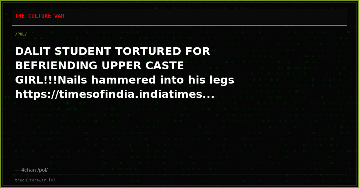 DALIT STUDENT TORTURED FOR BEFRIENDING UPPER CASTE GIRL!!!Nails hammered into his legshttps://timesofindia.indiatimes...