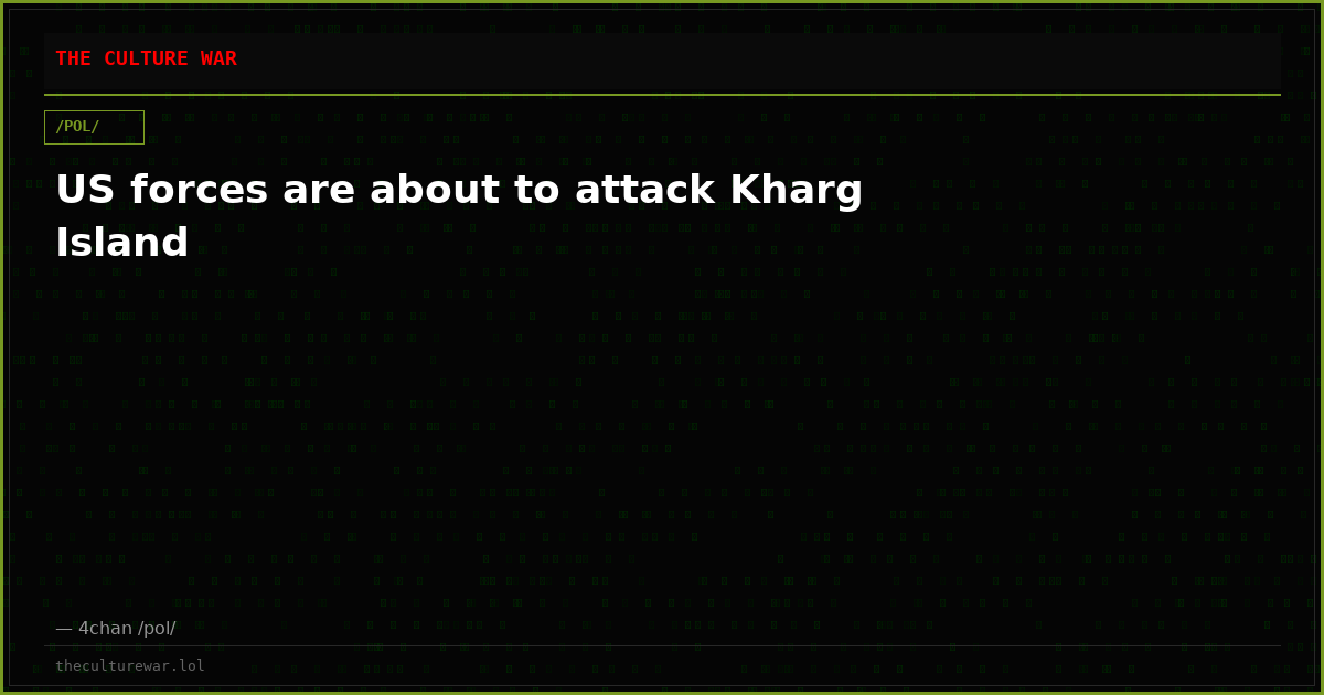 US forces are about to attack Kharg Island
