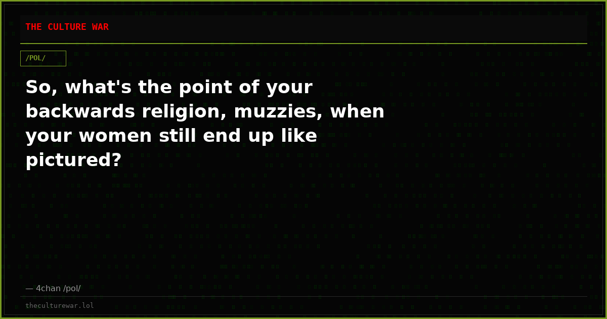 So, what's the point of your backwards religion, muzzies, when your women still end up like pictured?