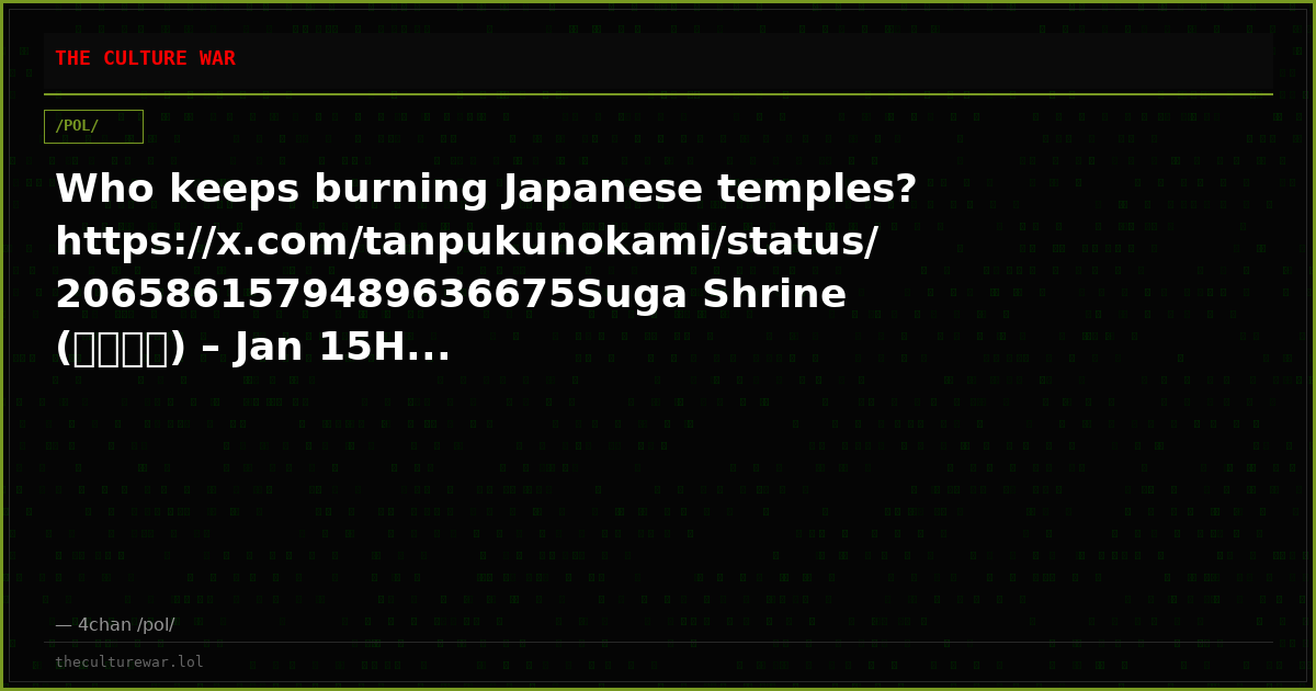 Who keeps burning Japanese temples?https://x.com/tanpukunokami/status/2065861579489636675Suga Shrine (須賀神社) – Jan 15H...