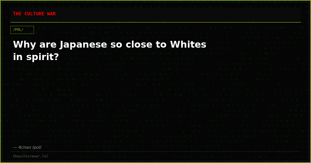 Why are Japanese so close to Whites in spirit?