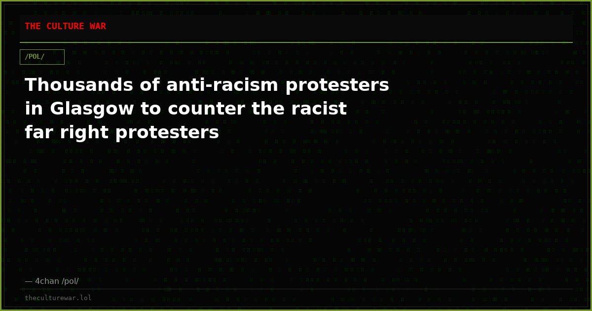 Thousands of anti-racism protesters in Glasgow to counter the racist far right protesters