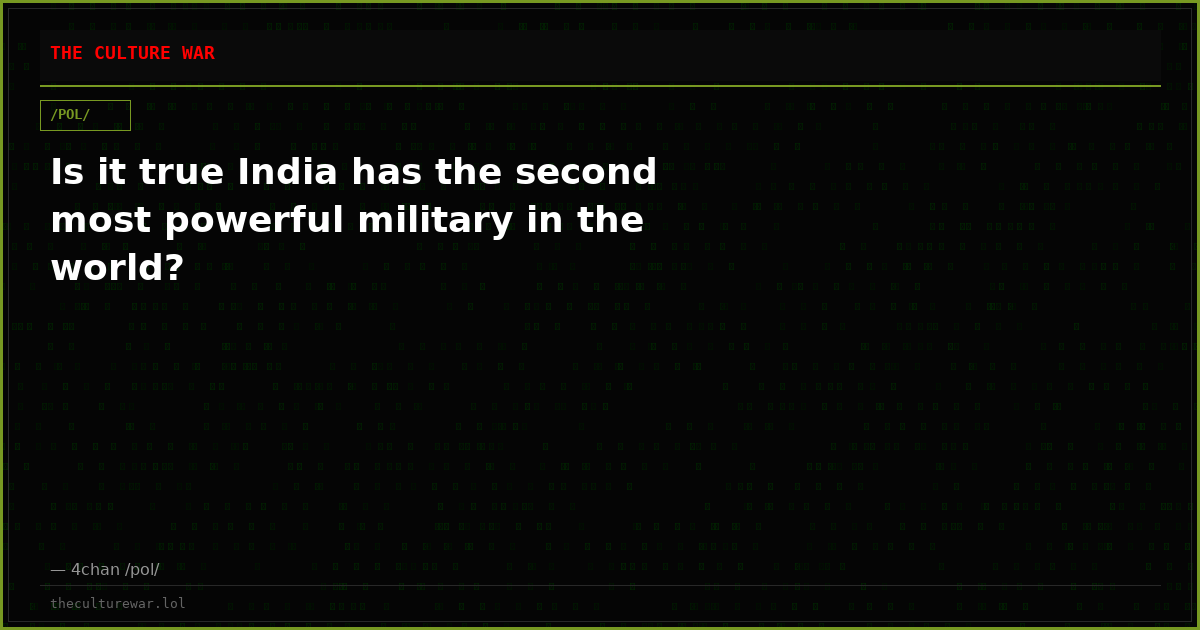 Is it true India has the second most powerful military in the world?