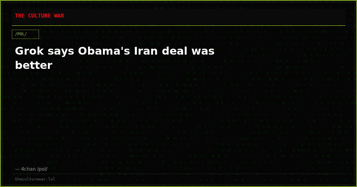 Grok says Obama's Iran deal was better