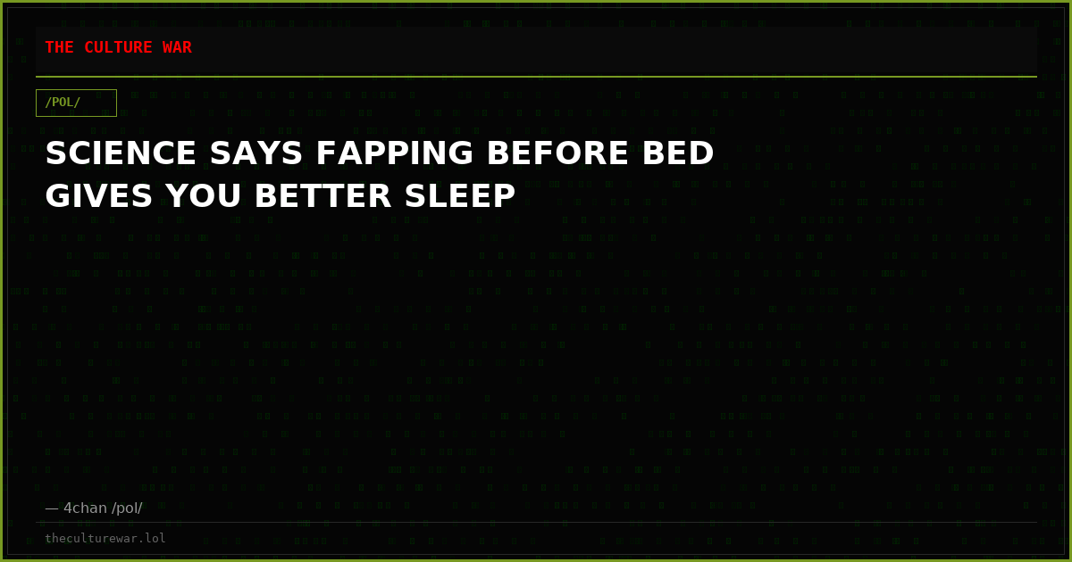 SCIENCE SAYS FAPPING BEFORE BED GIVES YOU BETTER SLEEP