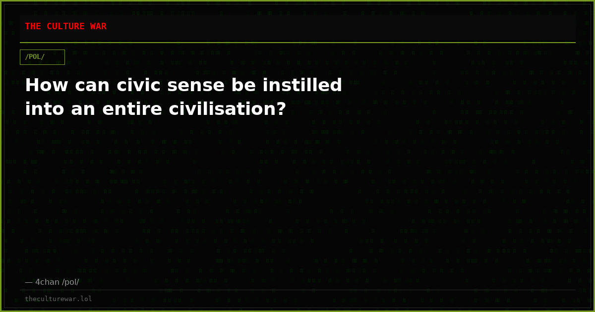 How can civic sense be instilled into an entire civilisation?