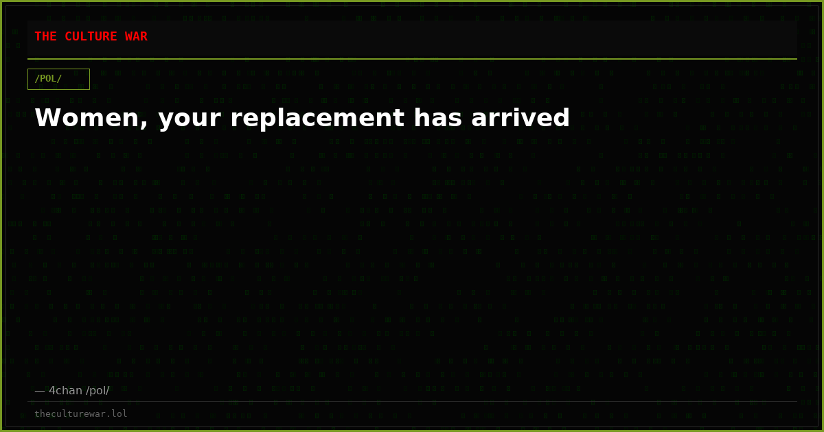 Women, your replacement has arrived