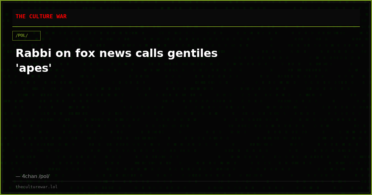 Rabbi on fox news calls gentiles 'apes'