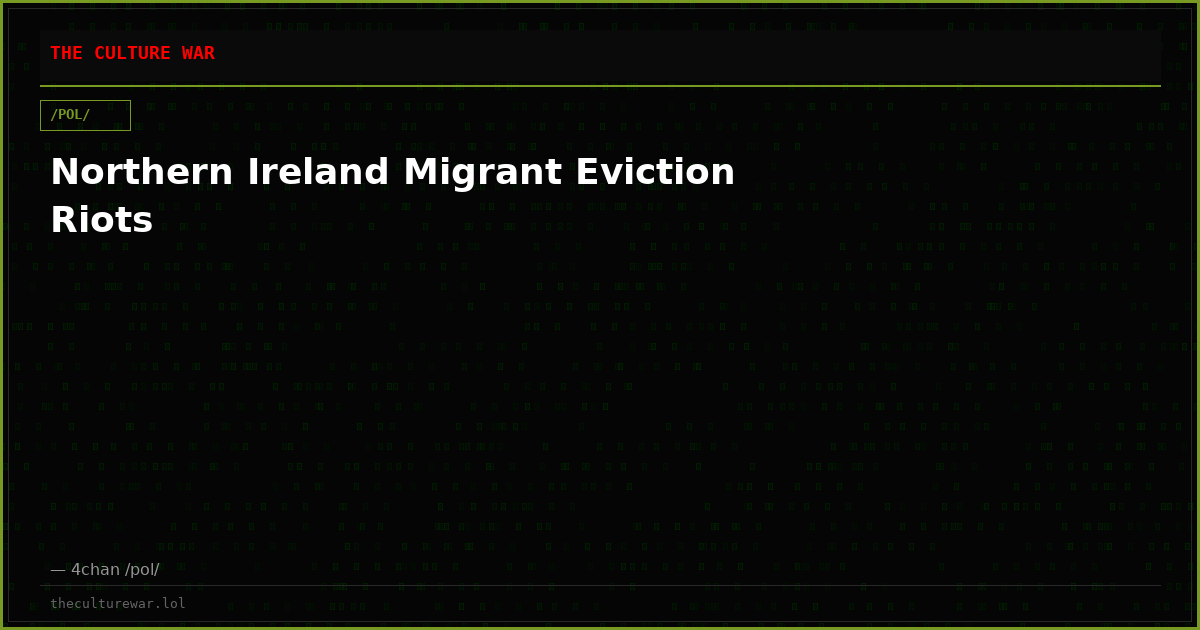 Northern Ireland Migrant Eviction Riots