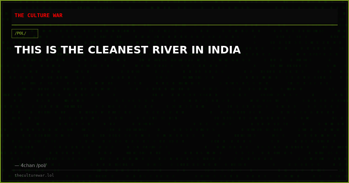 THIS IS THE CLEANEST RIVER IN INDIA