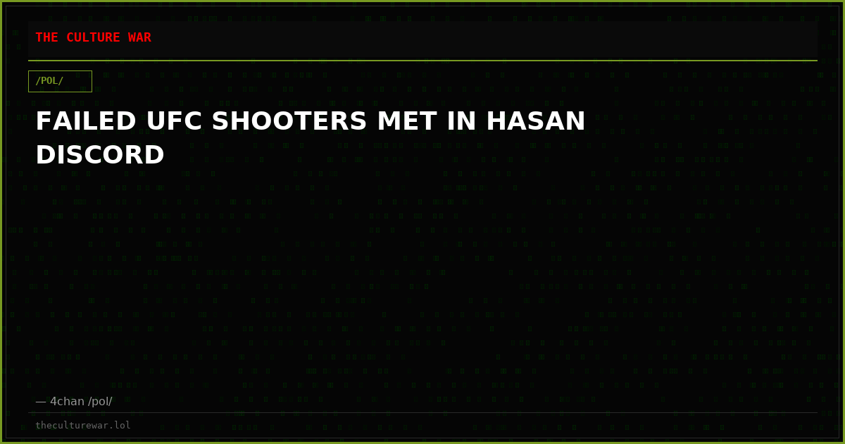 FAILED UFC SHOOTERS MET IN HASAN DISCORD