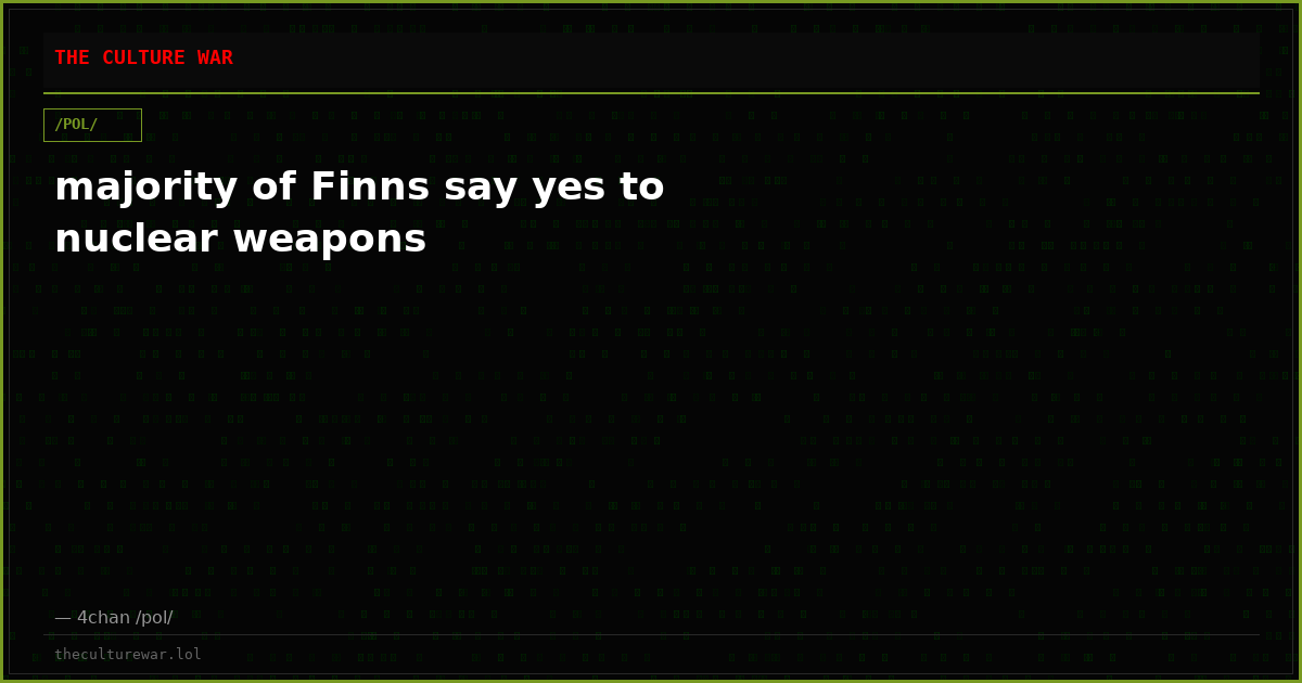 majority of Finns say yes to nuclear weapons