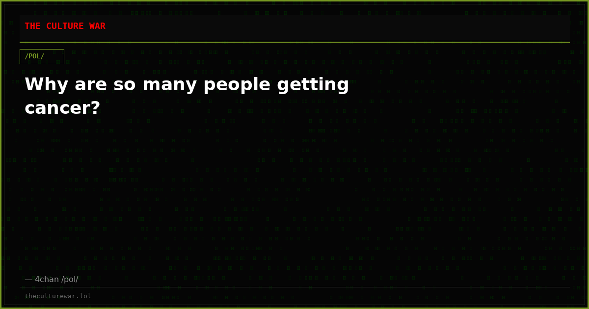 Why are so many people getting cancer?