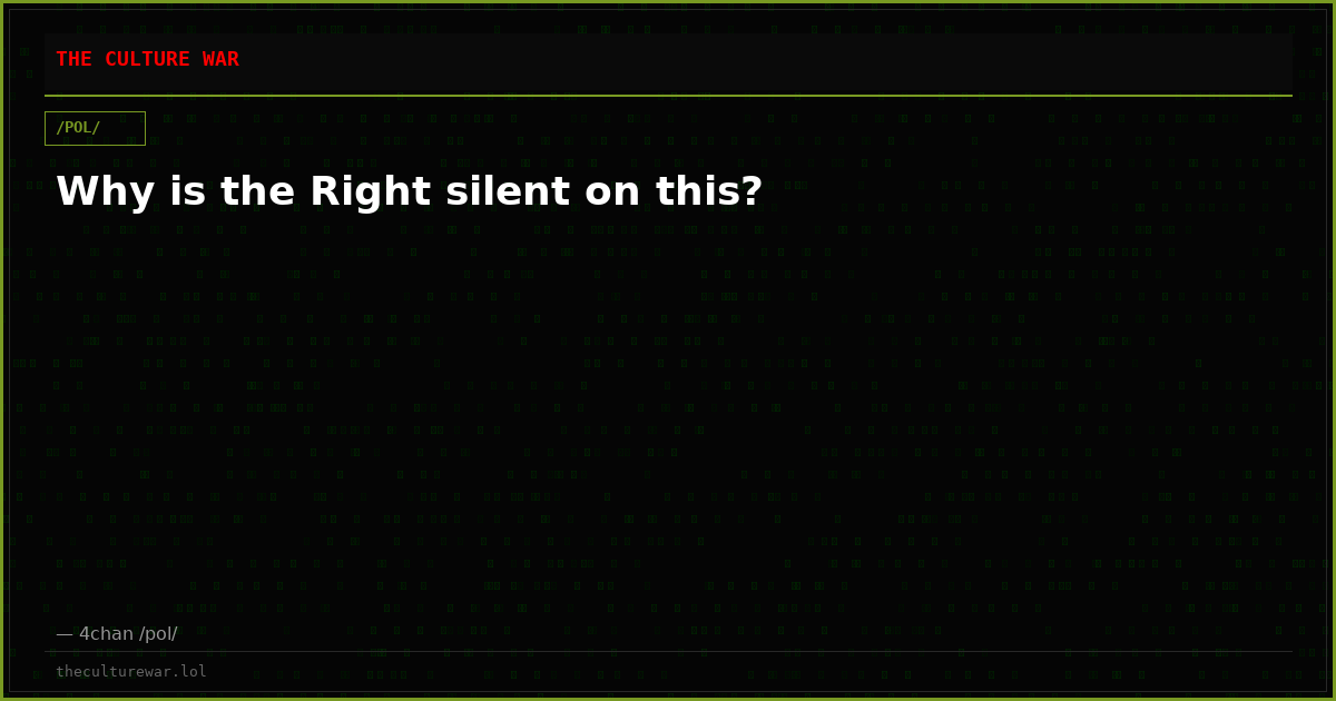 Why is the Right silent on this?