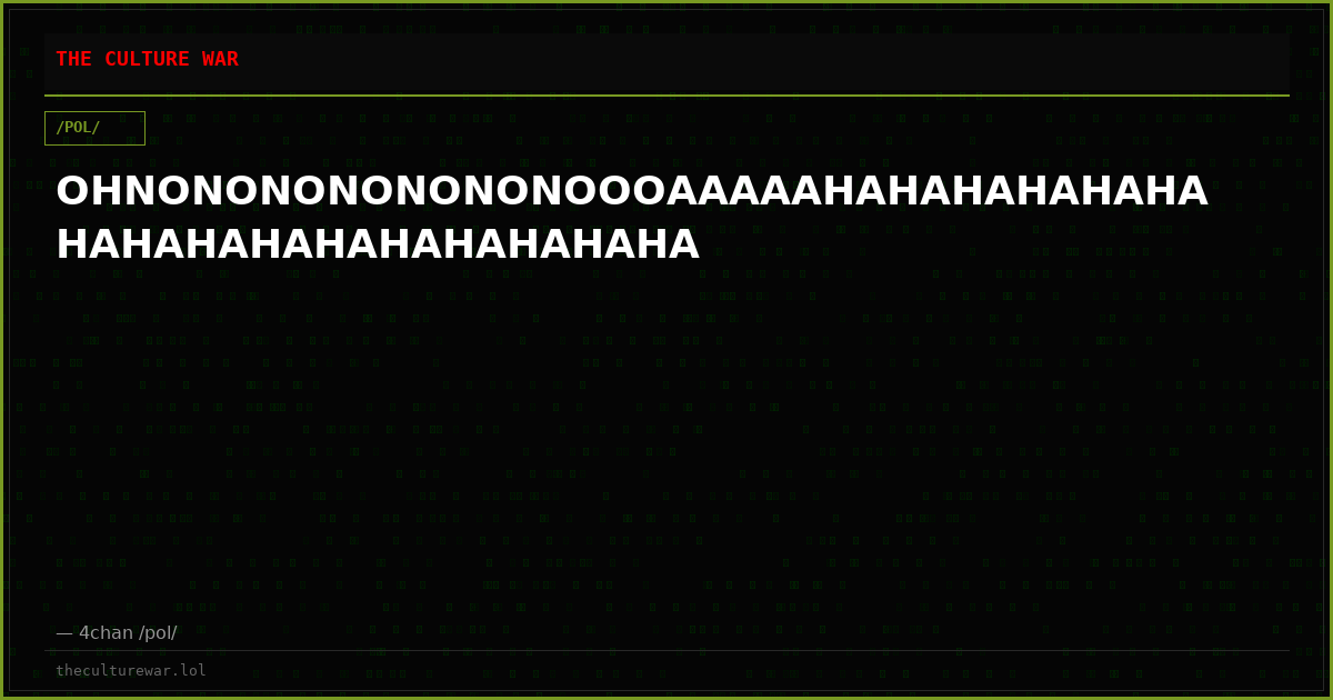 OHNONONONONONONOOOAAAAAHAHAHAHAHAHAHAHAHAHAHAHAHAHAHAHA