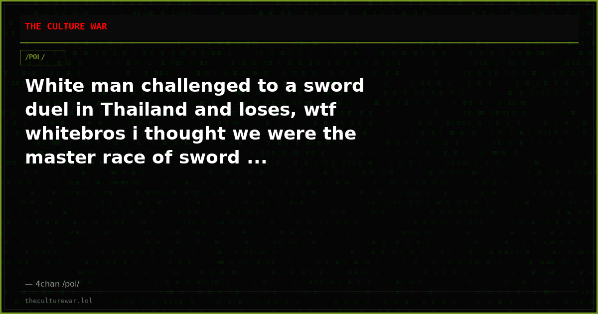 White man challenged to a sword duel in Thailand and loses, wtf whitebros i thought we were the master race of sword ...
