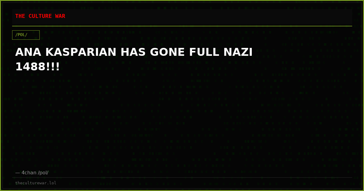 ANA KASPARIAN HAS GONE FULL NAZI 1488!!!
