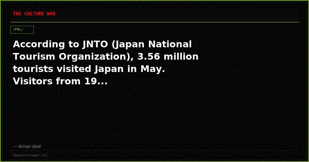 According to JNTO (Japan National Tourism Organization), 3.56 million tourists visited Japan in May. Visitors from 19...