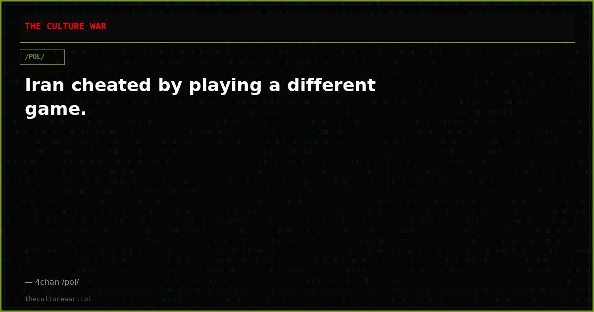Iran cheated by playing a different game.