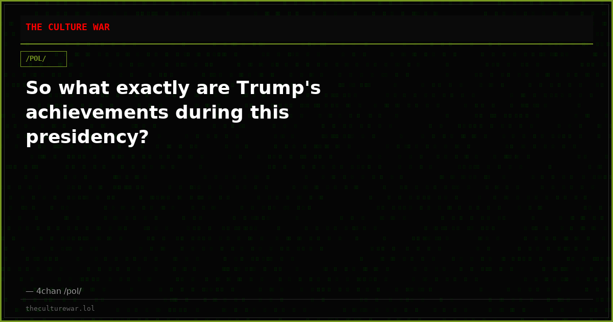 So what exactly are Trump's achievements during this presidency?