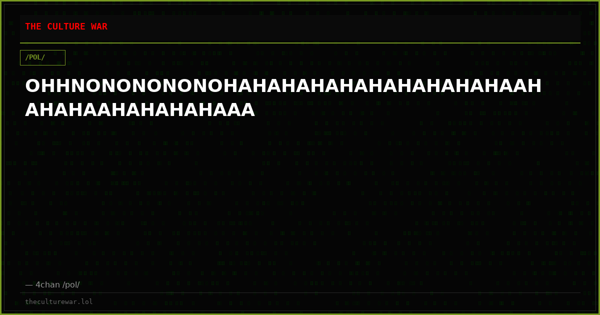 OHHNONONONONOHAHAHAHAHAHAHAHAHAHAAHAHAHAAHAHAHAHAAA