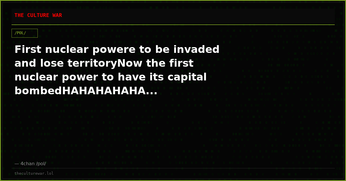 First nuclear powere to be invaded and lose territoryNow the first nuclear power to have its capital bombedHAHAHAHAHA...