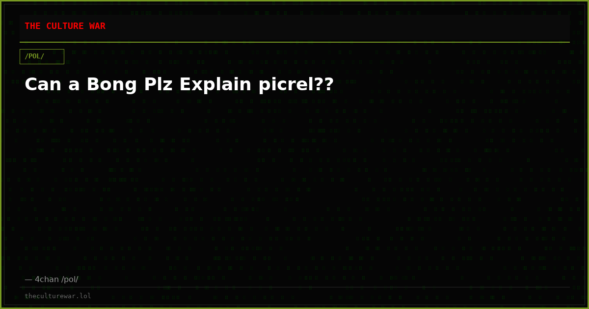 Can a Bong Plz Explain picrel??