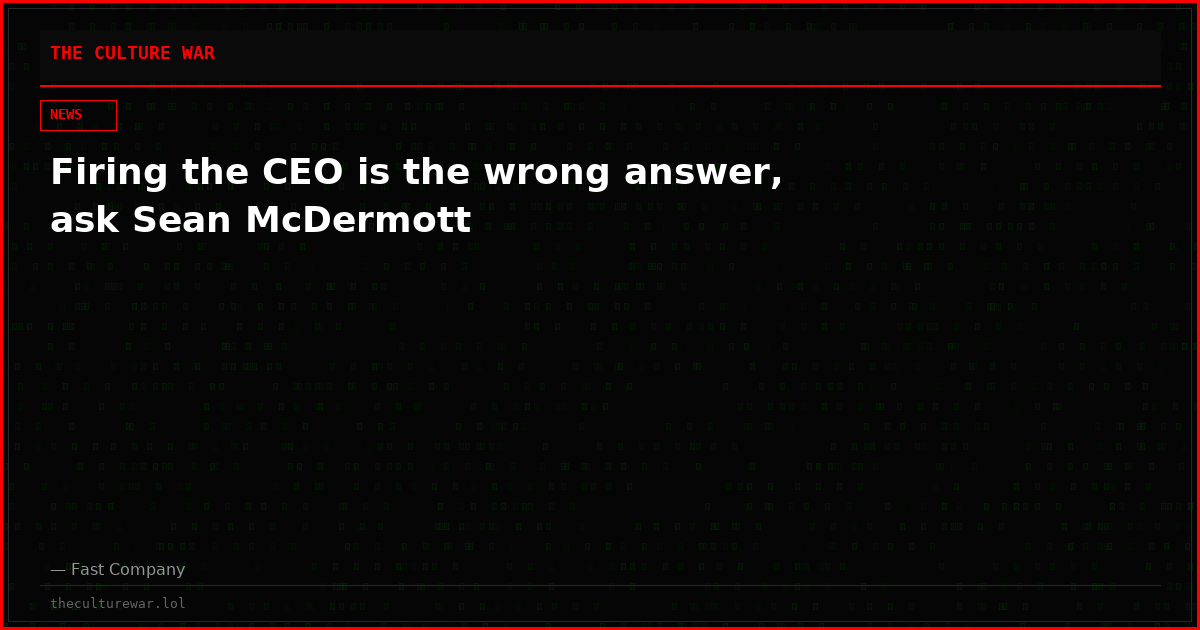 Firing the CEO is the wrong answer, ask Sean McDermott