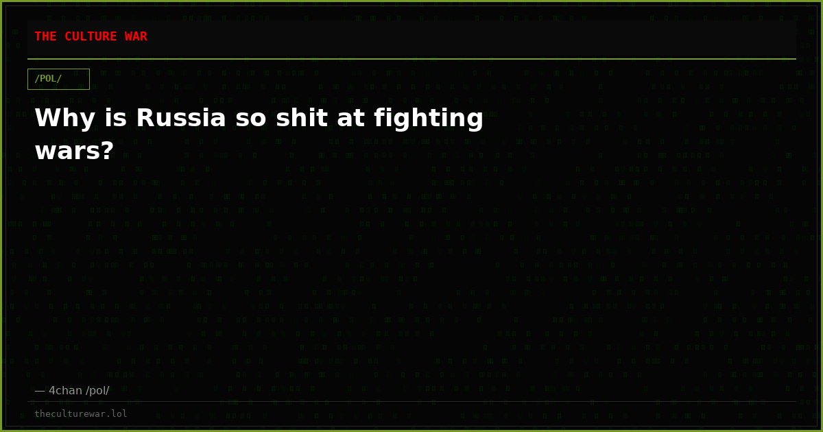 Why is Russia so shit at fighting wars?