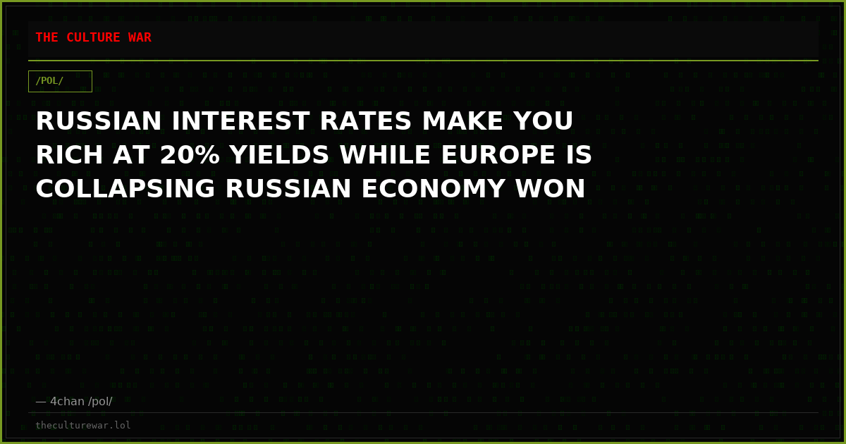 RUSSIAN INTEREST RATES MAKE YOU RICH AT 20% YIELDS WHILE EUROPE IS COLLAPSING RUSSIAN ECONOMY WON
