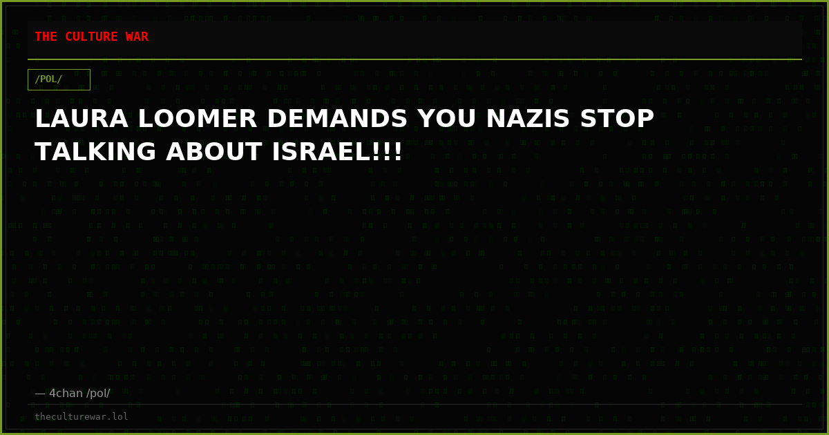 LAURA LOOMER DEMANDS YOU NAZIS STOP TALKING ABOUT ISRAEL!!!