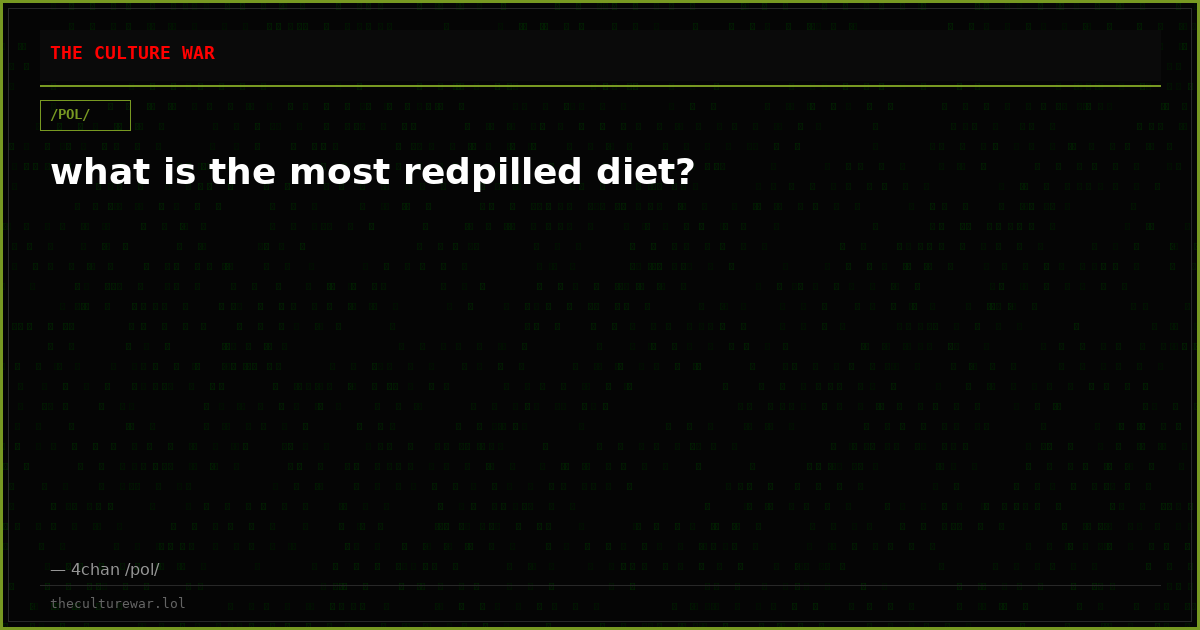 what is the most redpilled diet?