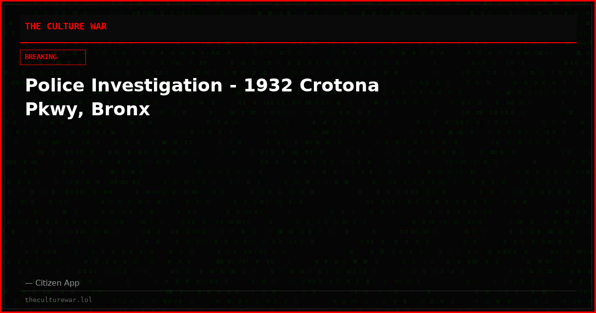 Police Investigation - 1932 Crotona Pkwy, Bronx