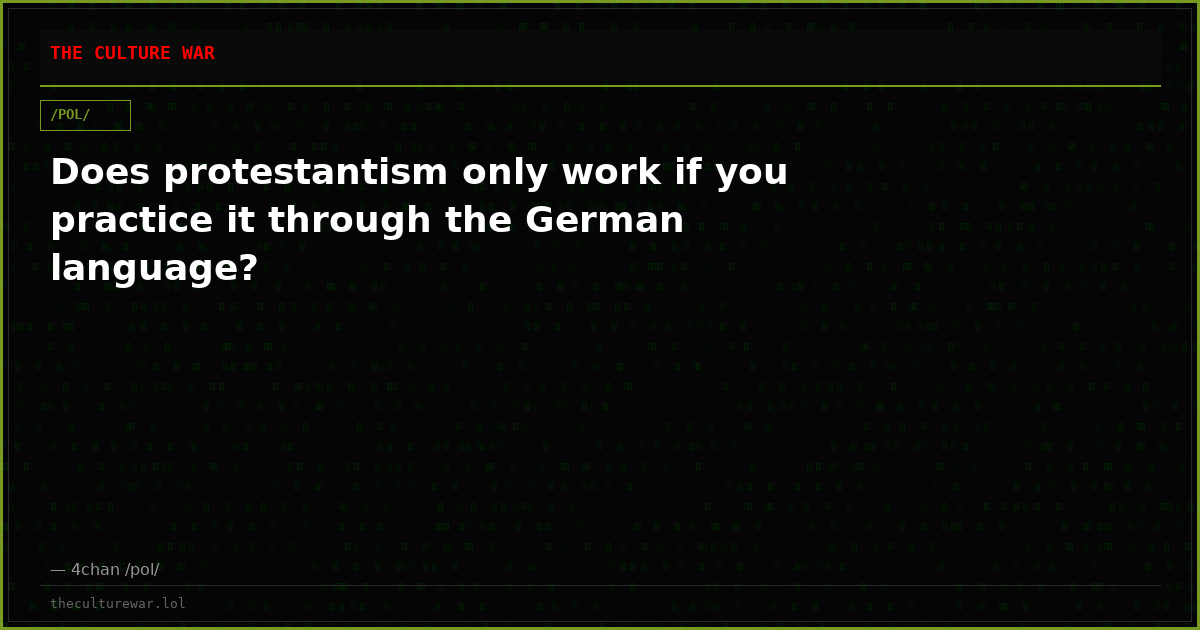 Does protestantism only work if you practice it through the German language?