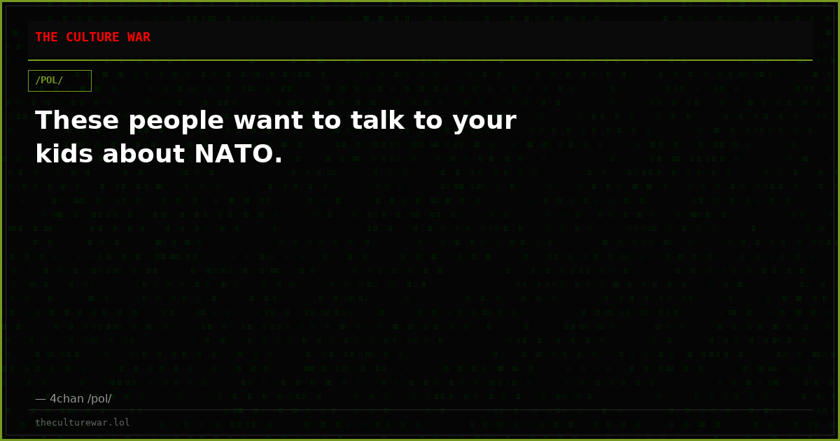 These people want to talk to your kids about NATO.