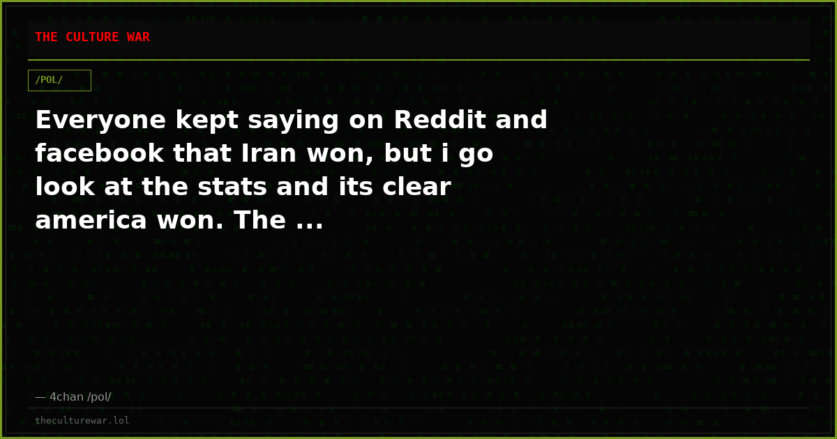 Everyone kept saying on Reddit and facebook that Iran won, but i go look at the stats and its clear america won. The ...
