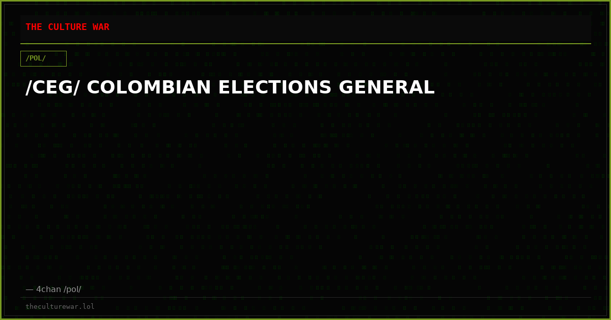 /CEG/ COLOMBIAN ELECTIONS GENERAL