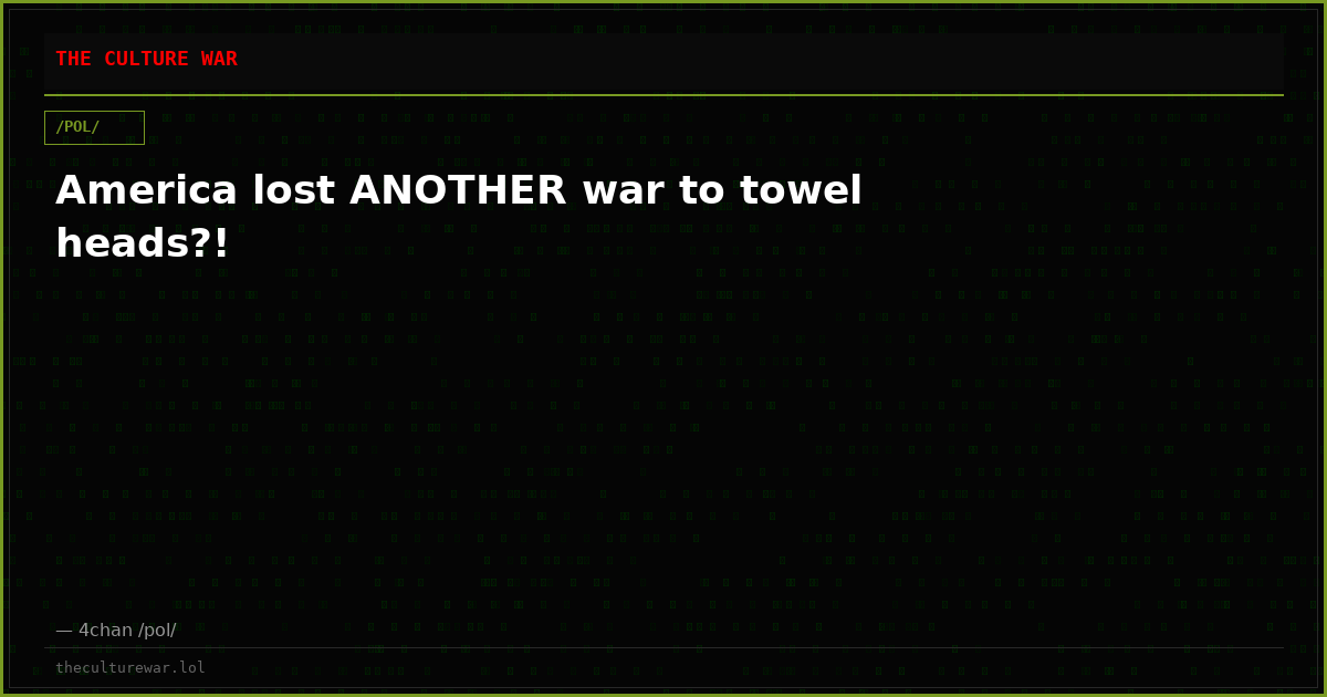 America lost ANOTHER war to towel heads?!