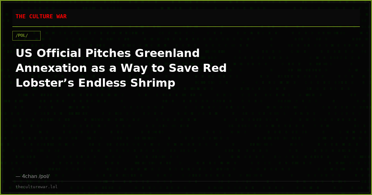 US Official Pitches Greenland Annexation as a Way to Save Red Lobster’s Endless Shrimp