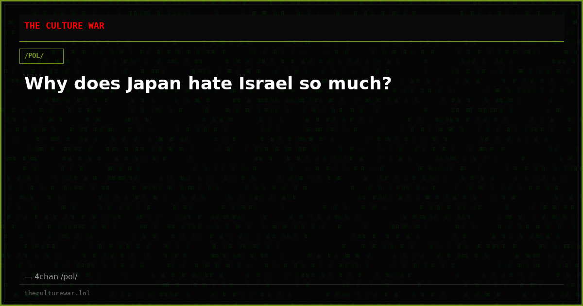 Why does Japan hate Israel so much?