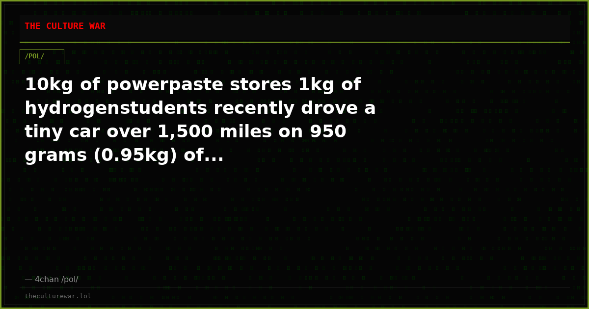 10kg of powerpaste stores 1kg of hydrogenstudents recently drove a tiny car over 1,500 miles on 950 grams (0.95kg) of...