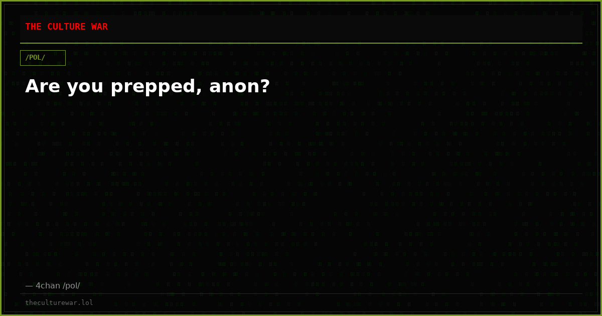 Are you prepped, anon?