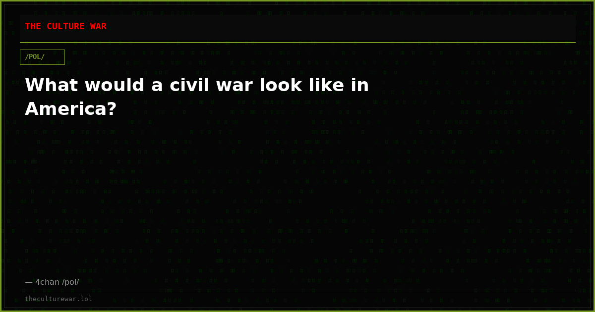 What would a civil war look like in America?