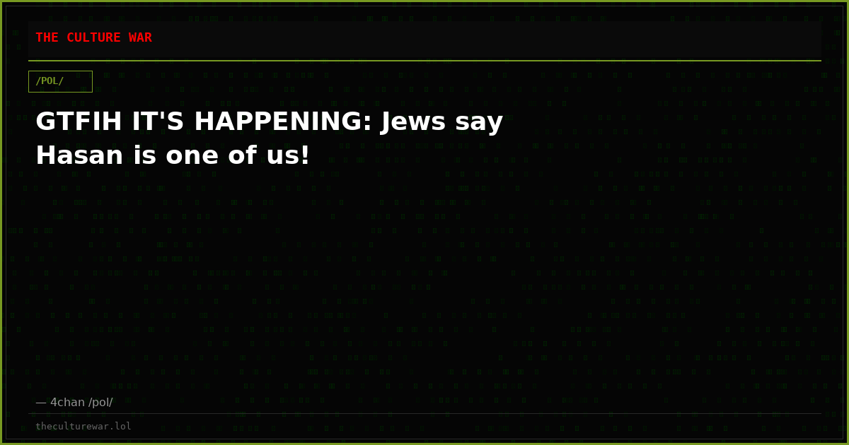GTFIH IT'S HAPPENING: Jews say Hasan is one of us!