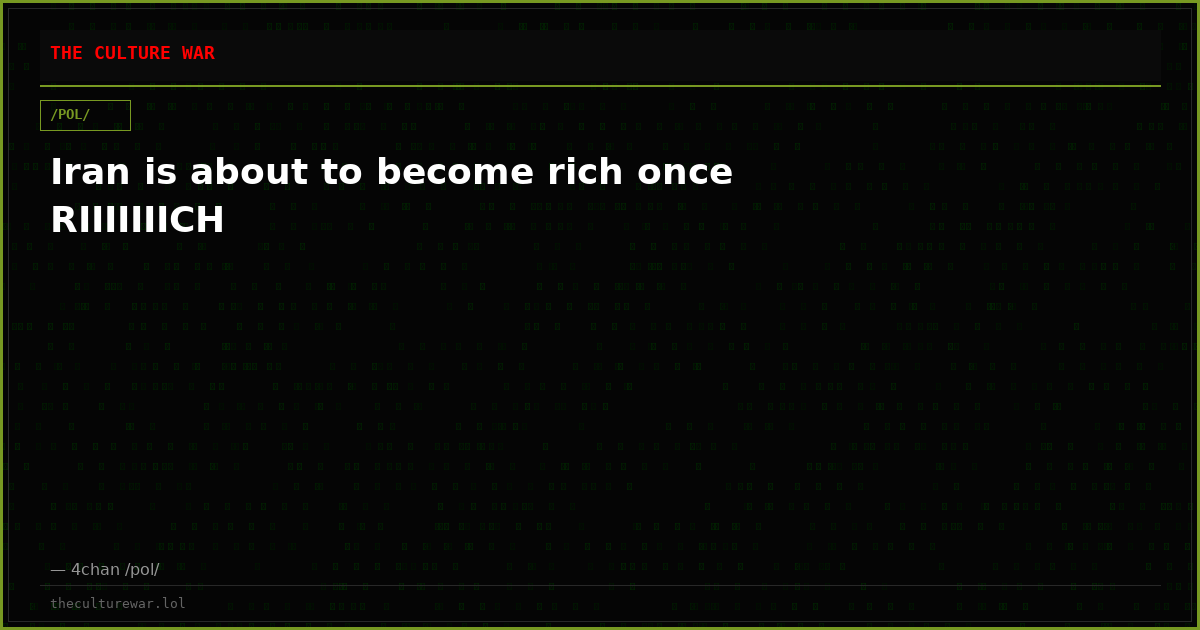 Iran is about to become rich once RIIIIIIICH