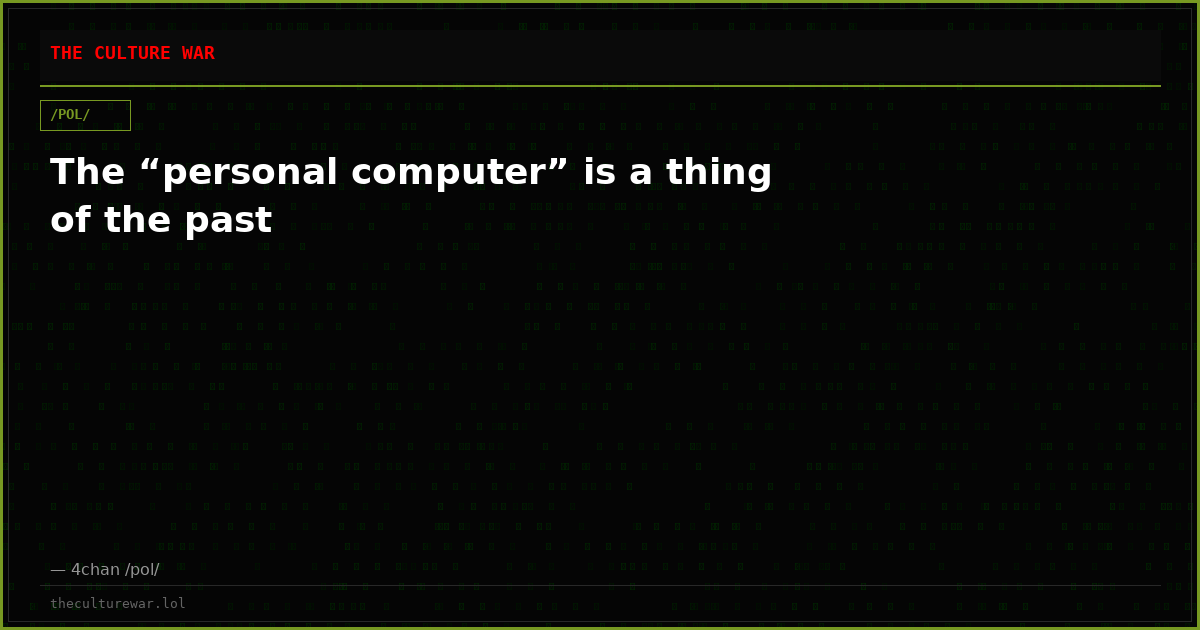 The “personal computer” is a thing of the past
