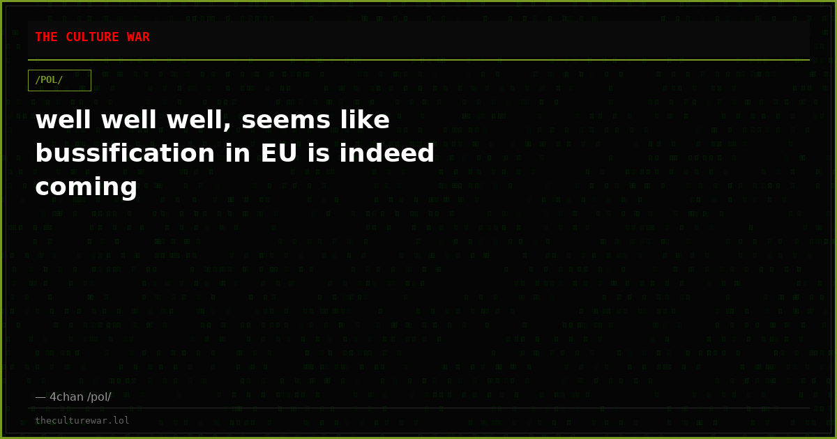 well well well, seems like bussification in EU is indeed coming
