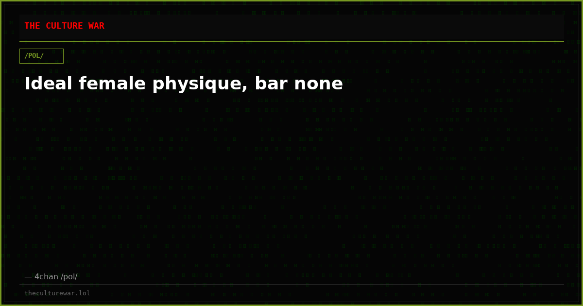 Ideal female physique, bar none